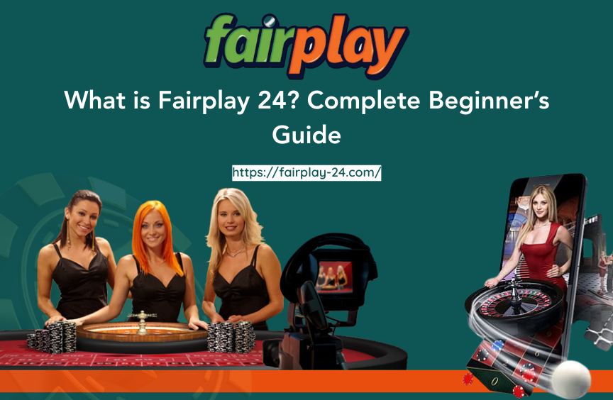 What is Fairplay 24? Complete Beginner’s Guide